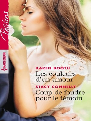 cover image of Les couleurs d'un amour--Coup de foudre pour le témoin